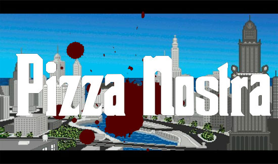 Pizza Nostra – Part 1