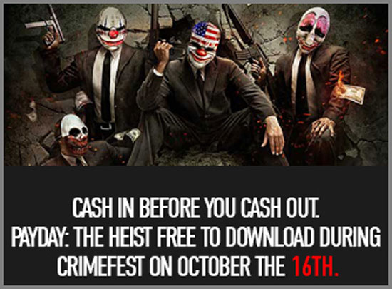 PAYDAY: The Heist free on 18th October 2014
