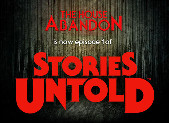 Stories Untold – Episode 1