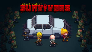 Infectonator_Survivors_02