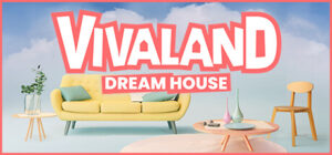 VivaLand_Dream_House_01